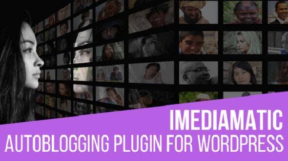 iMediamatic v1.9.0 – Social Media Importer/Exporter Plugin for WordPress (Updated)