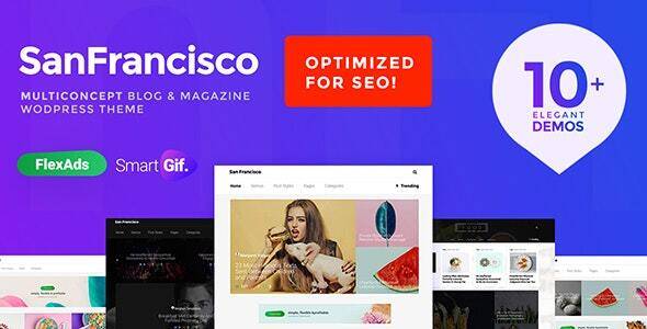 SanFrancisco MultiConcept Blog Magazine WordPress Theme