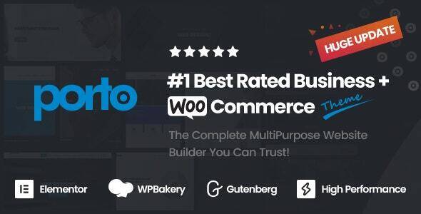 Porto v7.0.5 – Multipurpose & WooCommerce Theme (Updated)