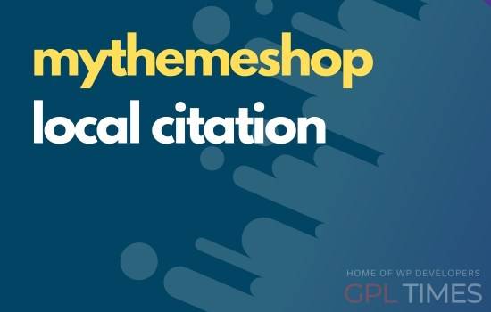 Local Citation MyThemeShop WordPress Theme v1.0.15 Download