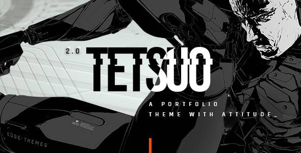 Tetsuo v1.5 – Portfolio and Creative Industry WordPress Theme Download