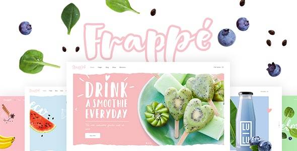 Frappé v1.6.1 – smoothies juices and organic food WordPress Theme Download