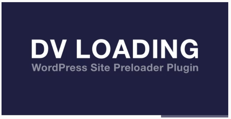 DV Loading WordPress Site Preloader Plugin