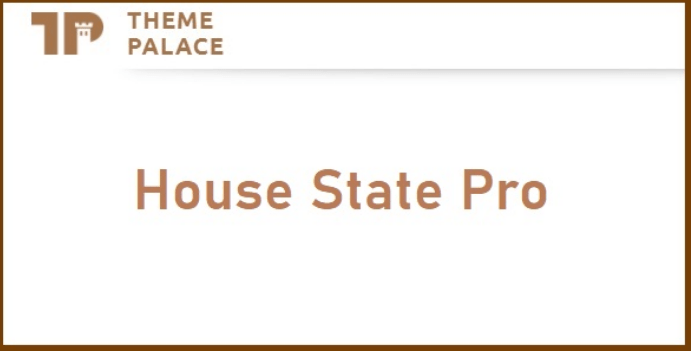 House State Pro WordPress Theme by Theme Palace v1.0.2 Download