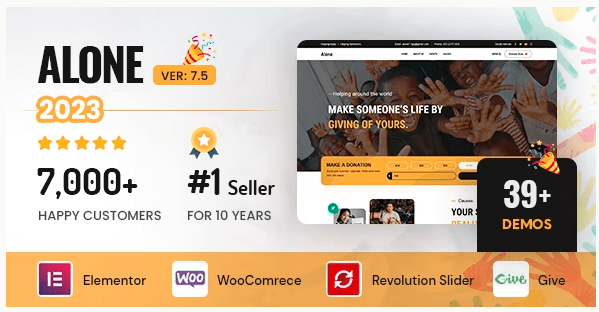 ALONE – Powerful and flexible WordPress theme that comes with 39+ unique and stunning demos, suitable for all your idea and different types of Non-profit Organizations, Ngo, Church, Events, Political, Candidate, Campaign project…