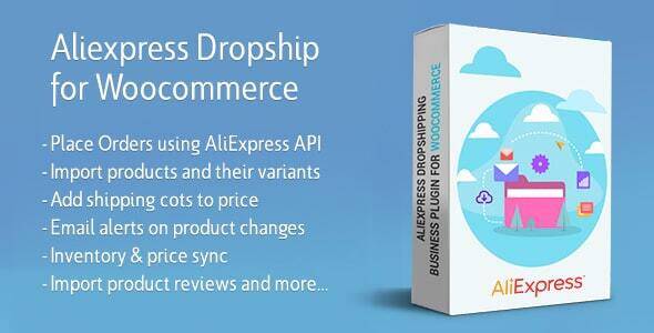 AliExpress Dropshipping Business plugin for WooCommerce nulled