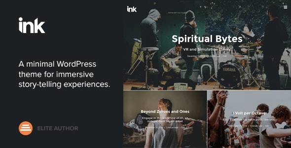 Ink v2.3.4 — Story Telling Blogging WordPress Theme Download