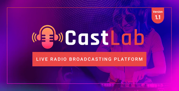 CastLab v1.1 – Live Radio Broadcasting Platform Download (Updated)