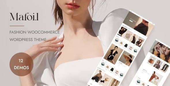 Mafoil v1.0.8 – Fashion Store WooCommerce Theme