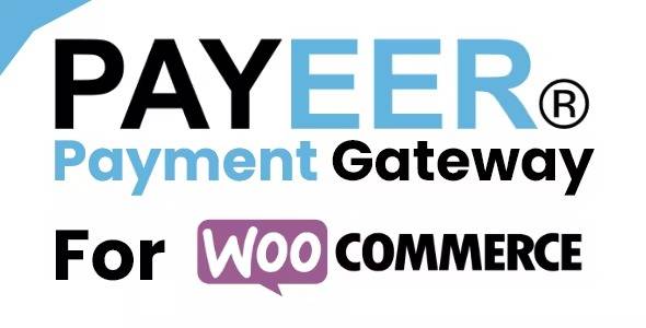 Payeer Payment Gateway for WooCommerce Download