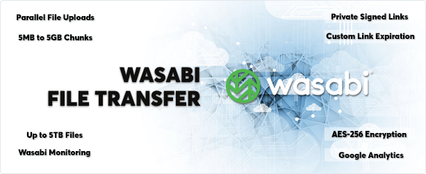 Wasabi – v1.0.1 Direct Multipart File Transfer Download