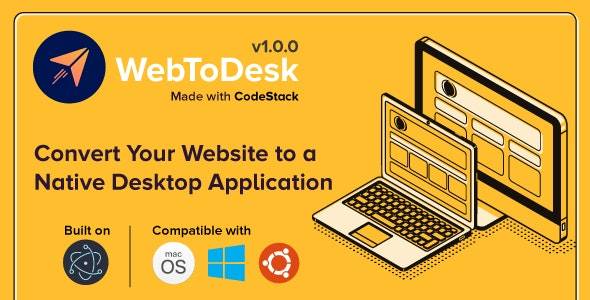 WebToDesk v2.0.0 – turn your website into your own desktop application Download