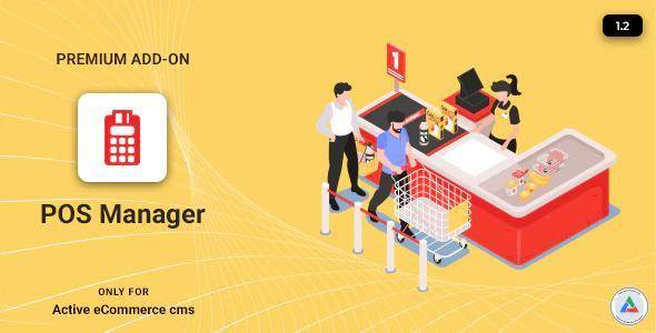 Active eCommerce POS Manager v1.9 Add-on Download