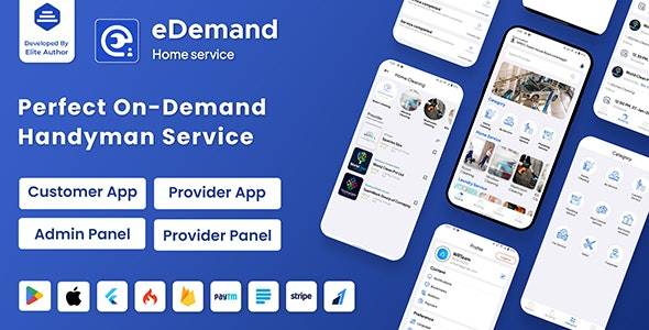 eDemand v2.1.0 – Multi Vendor On Demand Handy Services, Handyman with Flutter App & Admin panel Download