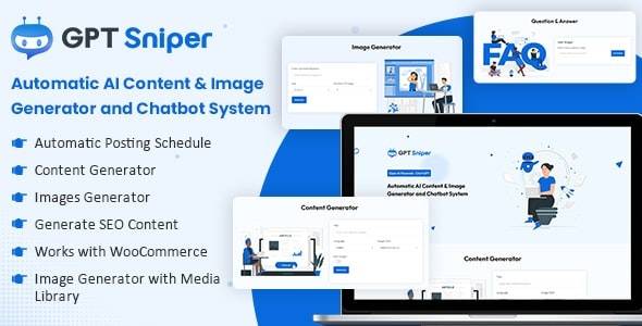 GPT Sniper v1.0.0 – Automatic AI Content Generator and Chatbot WordPress Plugin Download