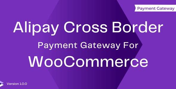 Alipay Cross-Border Payment Gateway