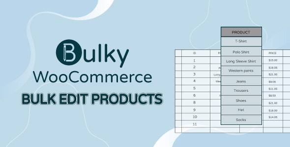 Bulky v1.2.8 – WooCommerce Bulk Edit Products, Orders, Coupons WordPress Plugin Download