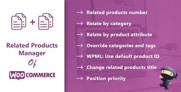 Related Products Manager for WooCommerce v.1.12 WordPress Plugin Download