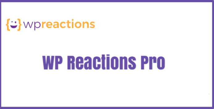 WP Reactions Pro v3.1.11 WordPress Plugin Download (Updated)