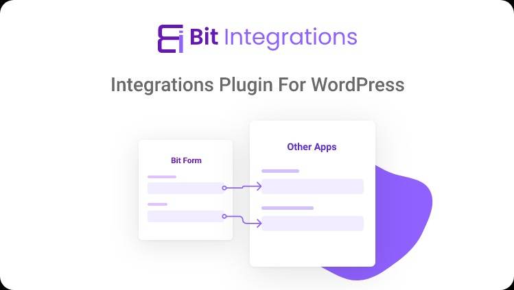 Bit Integrations Pro v1.4.1 – Integration Plugin for WordPress (Updated)