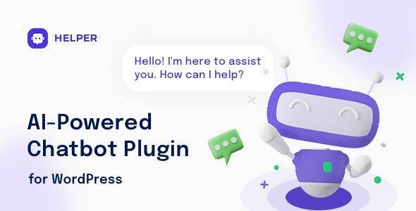 Helper v1.0.12 – OpenAI Chatbot for WordPress (Updated)