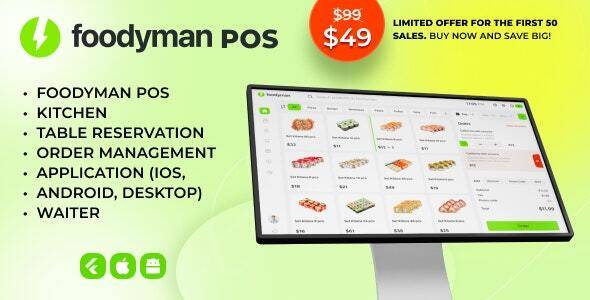 Foodyman POS v1.0 – A single restaurant POS Kitchen Table Reservation + Waiter Application (iOS, Android, Desktop)