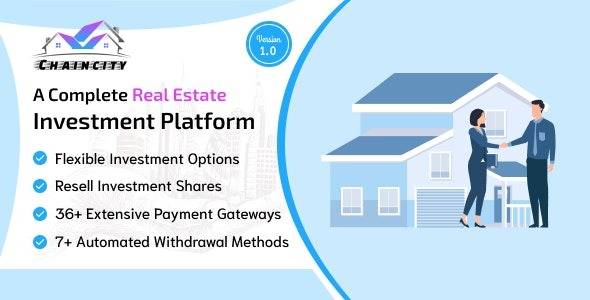 ChainCity v1.0 – A Complete Real Estate Investment Platform