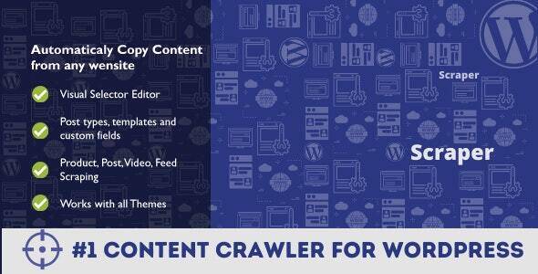 Scraper v2.0.6 – Automatic Content Crawler Plugin for WordPress