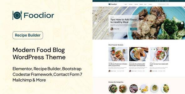 Foodior – Personal Food Blog WordPress Theme – 3 August 2023