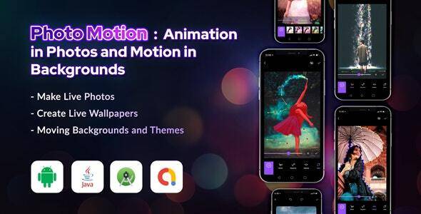 Photo Motion v1.3 – Animation in Photos and Motion in backgrounds