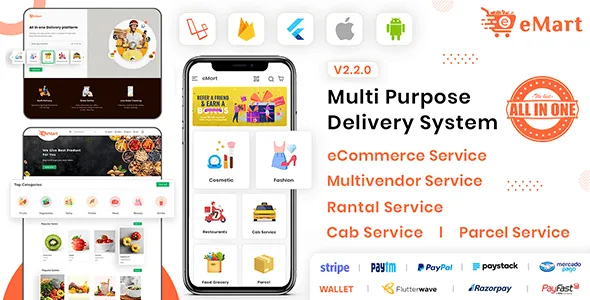 eMart v4.0 – Multivendor Food, eCommerce, Parcel, Taxi booking, Car Rental App with Admin and Website