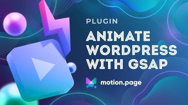 Montio.Page v2.1.2 – Interact & animate any WordPress site