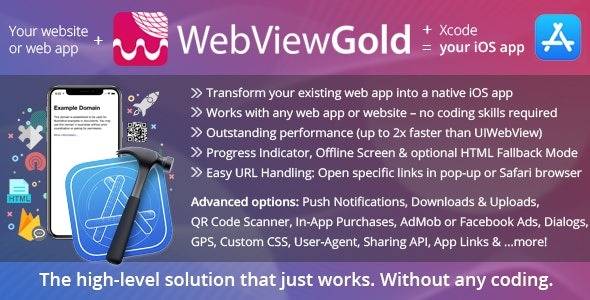 WebViewGold for iOS v13.0 – WebView URL/HTML to iOS app + Push, URL Handling, APIs & much more! – (Updated)