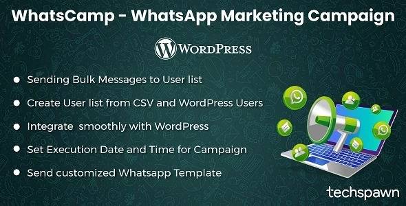 WhatsCamp v1.0.1 – WhatsApp Marketing Campaign for WordPress